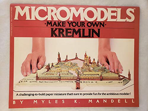 Imagen de archivo de Make Your Own Kremlin (Micromodels) a la venta por GF Books, Inc.