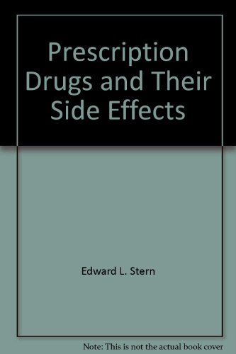Beispielbild fr Prescription Drugs and Their Side Effects zum Verkauf von Wonder Book