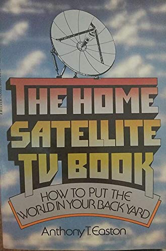 Imagen de archivo de The Home Satellite Tv Book a la venta por gigabooks