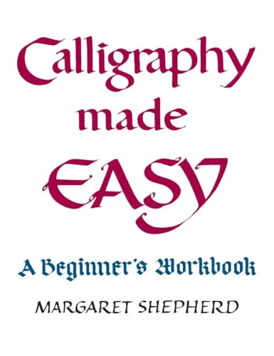 Stock image for Calligraphy Made Easy (Perigee) for sale by Vashon Island Books