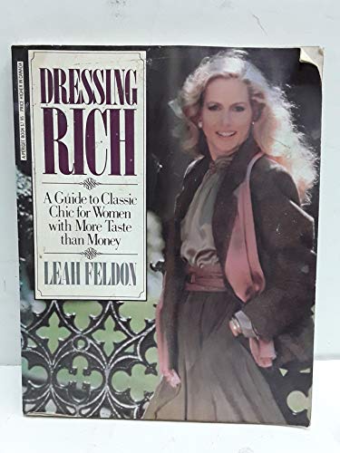 9780399509803: Dressing Rich: A Guide to Classic Chic for Women