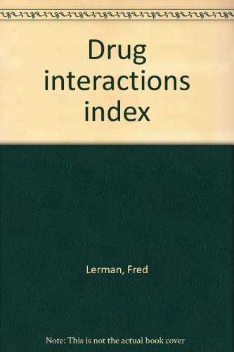 9780399510717: Drug interactions index