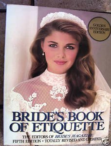 Beispielbild fr Bride's Book of Etiquette, Golden Anniversary Edition zum Verkauf von Wonder Book