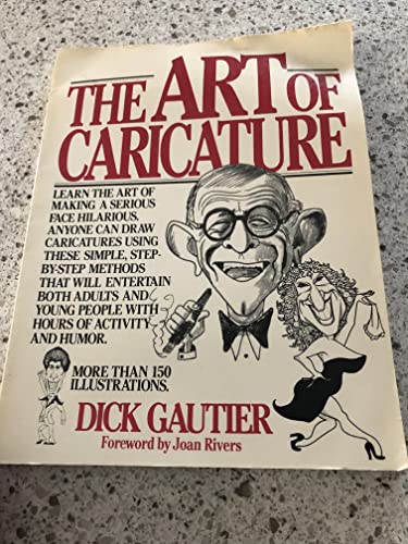 Stock image for Art of Caricature for sale by GF Books, Inc.