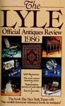 Stock image for Lyle Official Antiques Review 1986 for sale by Half Price Books Inc.