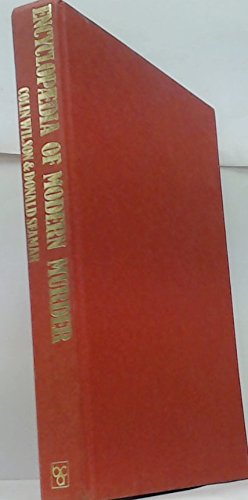 Imagen de archivo de Encyclopedia of Modern Murder, 1962-1982 a la venta por Voyageur Book Shop