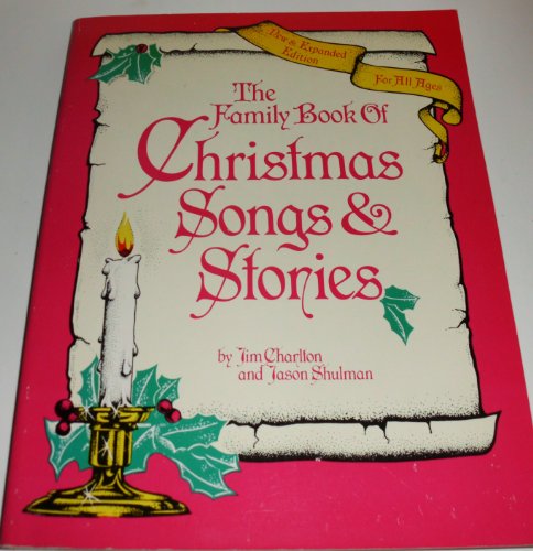Imagen de archivo de The Family Book Of Christmas Songs & Stories a la venta por Gulf Coast Books