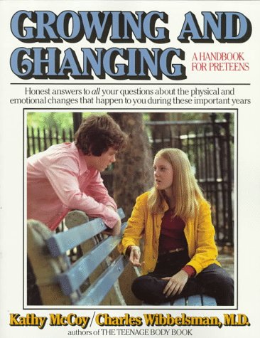 Stock image for Growing and changing: a handbook for preteens for sale by Redux Books