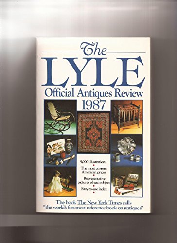9780399512858: Lyle Official Antiques Review 1987