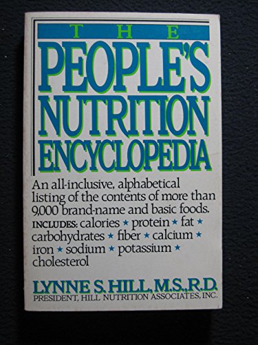 Beispielbild fr The People's Nutrition Encyclopedia zum Verkauf von Better World Books