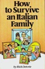 9780399513596: How Survive an Italian Family