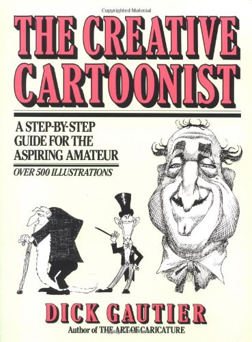 9780399514340: The Creative Cartoonist (Perigee)