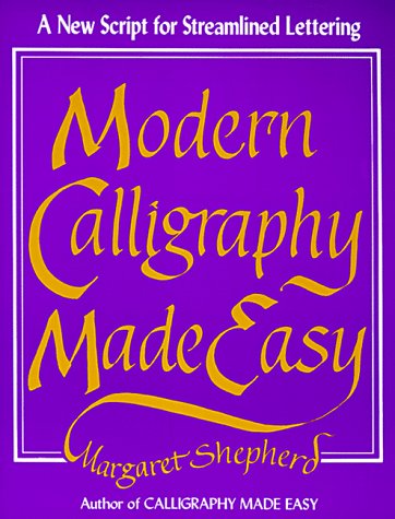 Beispielbild fr Modern Calligraphy Made Easy zum Verkauf von Wonder Book