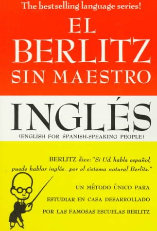 Berlitz Sin Maestro: Ingles, El (Perigee) (9780399514654) by Berlitz Editors