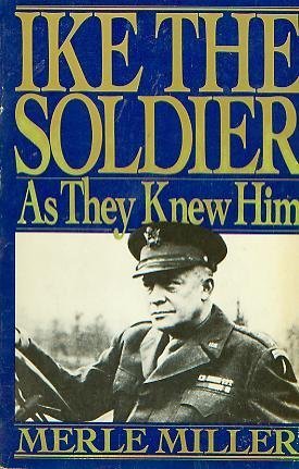 Stock image for Ike the Soldier for sale by ThriftBooks-Dallas