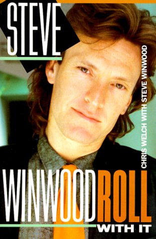 9780399515583: Steve Winwood: Roll With It