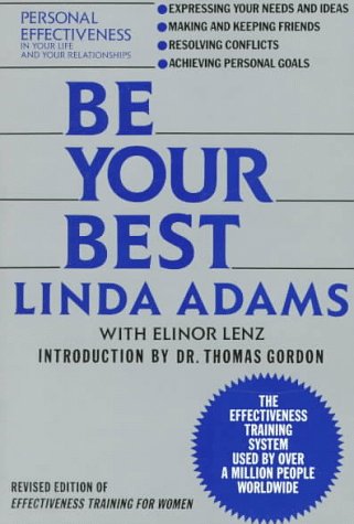 9780399515637: Be Your Best: Personal Effectiveness in Your Life and Your Relationships