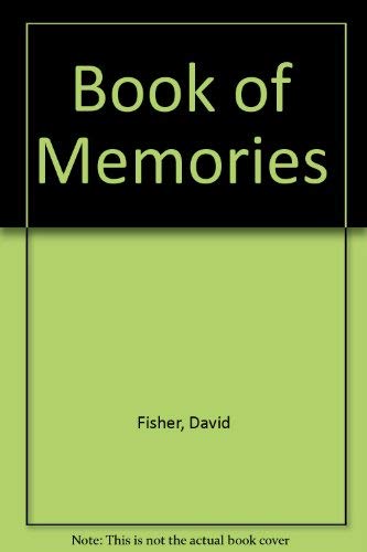 Book of Memories (9780399515996) by Fisher, David; Brown, P.