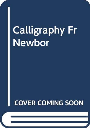 Calligraphy Fr Newbor (9780399516016) by Shepard, Margaret