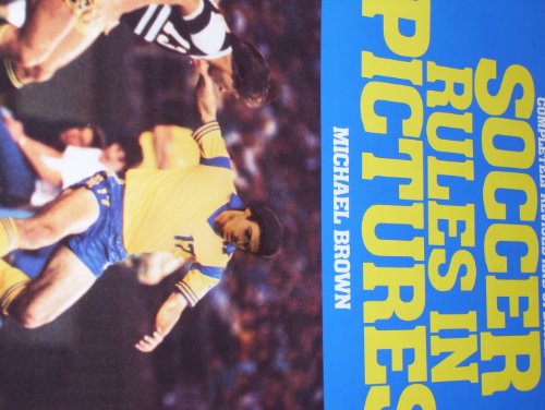 9780399516474: Soccer Rules in Pictures