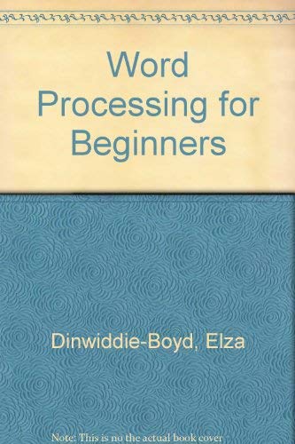 Beispielbild fr Word Processing For Beginners (The Practical handbook series) zum Verkauf von Newsboy Books