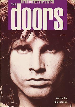 The Doors in Their Own Words