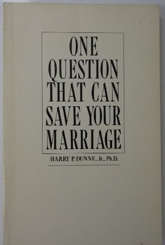 Beispielbild fr One Question That Can Save Your Marriage zum Verkauf von Wonder Book