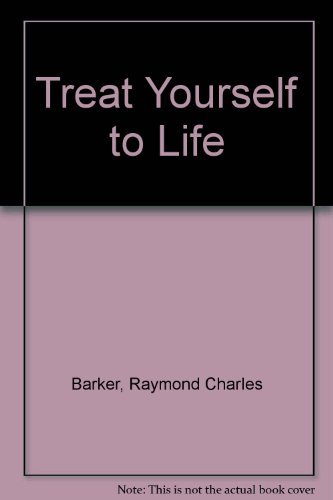 9780399516801: Treat Yourself to Life