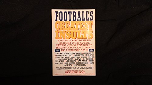 Imagen de archivo de Football's Greatest Insults a la venta por Better World Books: West