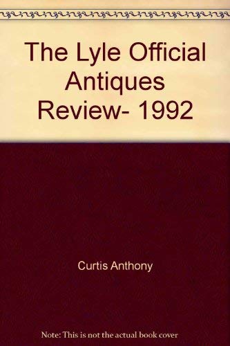 9780399516948: Lyle Official Antiques Review 1992