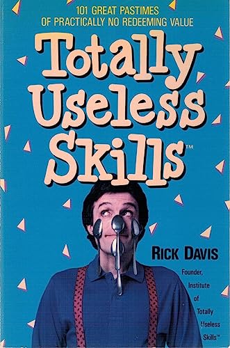 Stock image for Totally Useless Skills for sale by Better World Books: West