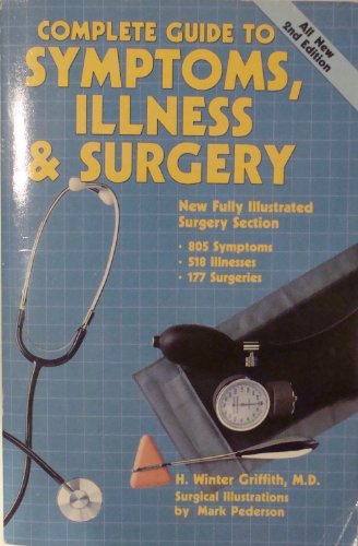 9780399517099: Symptoms, Illness and Surgery: Complete Guide