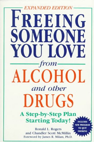 Imagen de archivo de Freeing Someone You Love from Alcohol and Other Drugs a la venta por ThriftBooks-Dallas