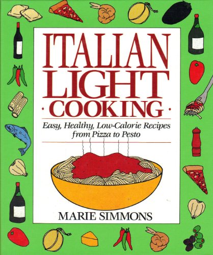 Imagen de archivo de Italian Light Cooking a la venta por Better World Books