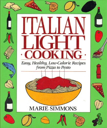 Stock image for Italian Light Cooking for sale by Your Online Bookstore