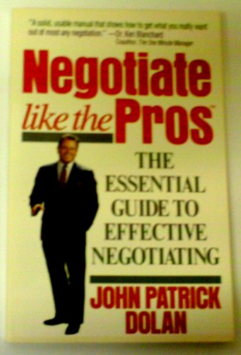 Beispielbild fr Negotiate Like the Pros zum Verkauf von SecondSale