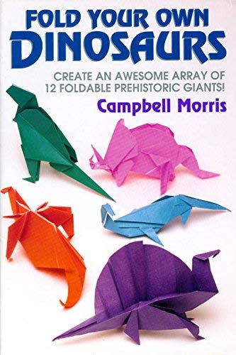 Beispielbild fr Fold Your Own Dinosaurs zum Verkauf von Robinson Street Books, IOBA