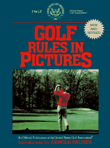 Beispielbild fr Golf rules in pictures, rev. (Sports Rules in Pictures) zum Verkauf von Wonder Book