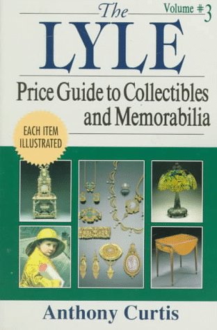 Beispielbild fr Lyle Price Guide to Collectibles and Memorabilia 3 zum Verkauf von Wonder Book