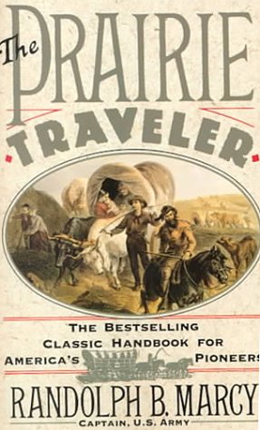 Stock image for The Prairie Traveler for sale by HPB-Emerald