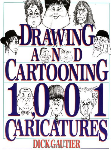 9780399519116: Drawing and Cartooning 1,001 Caricatures (Perigee)