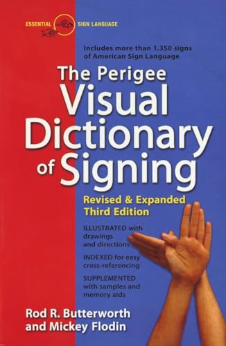 9780399519529: The Perigee Visual Dictionary of Signing: Revised & Expanded Third Edition
