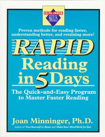 Stock image for Rapid Reading in Five Days : The Quick and Easy Program to Master Faster Reading for sale by Better World Books: West