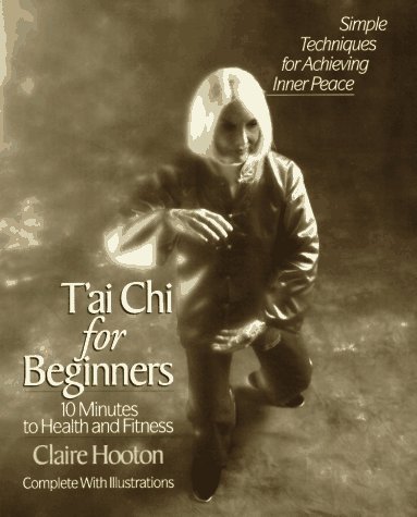 9780399522079: T'Ai Chi for Beginners: 10 Minutes to Health and Fitness