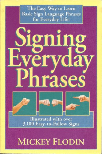 Imagen de archivo de Signing Everyday Phrases (Perigee) a la venta por SecondSale