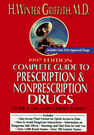 Stock image for Complete Guide to Prescription & Nonprescription Drugs for sale by Wonder Book