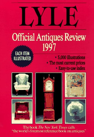 Beispielbild fr Lyle Official Antiques Review 1997 zum Verkauf von Wonder Book