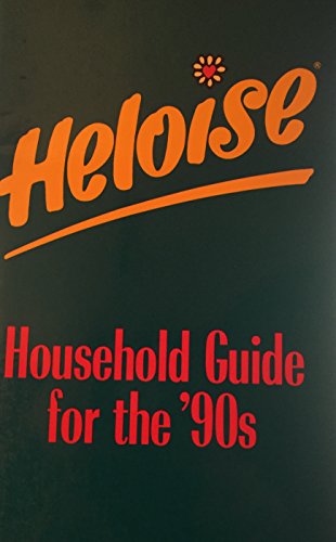 Beispielbild fr Heloise Household Guide to the '90's zum Verkauf von Wonder Book