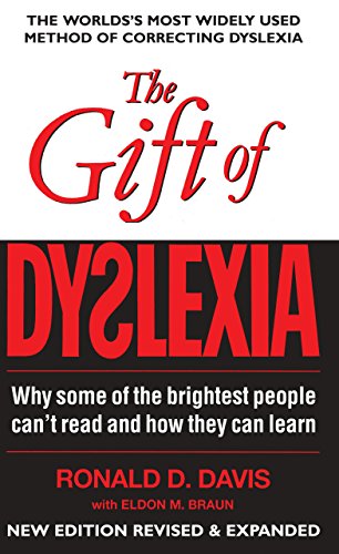 9780399522932: The Gift of Dyslexia: Why Some of the Smartest People Can't Read... and How They Can Learn