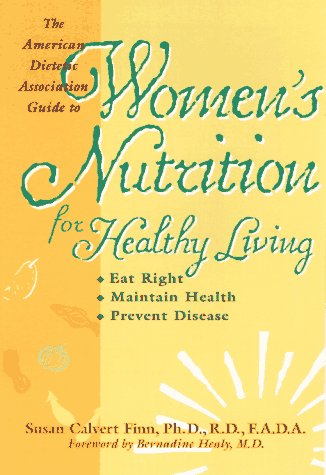 Stock image for American Dietetic Association Guide to Women's Nutrition for sale by HPB Inc.